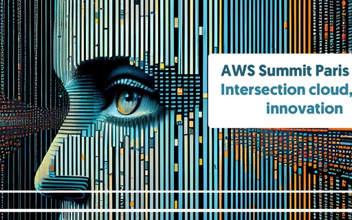 AWS Summit Paris 2024 - Intersection of cloud, AI, and innovation cover