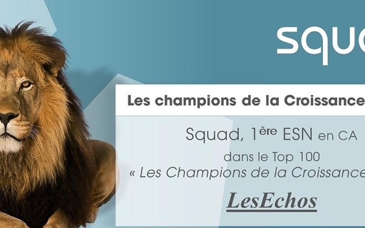 Squad in LesEchos' ranking of "Champions of Growth"! cover