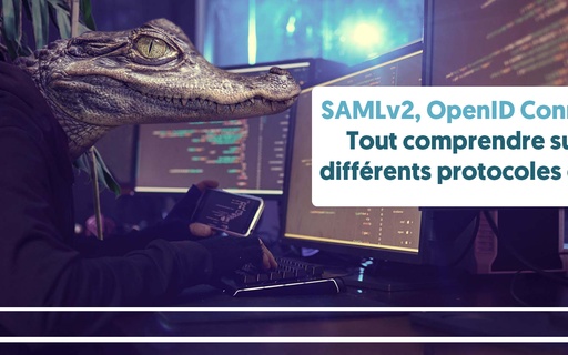 SAMLv2, OpenID Connect, etc.: Everything you need to know about the different SSO protocols cover