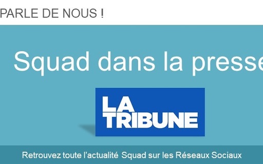 Squad and its strategy in La Tribune cover