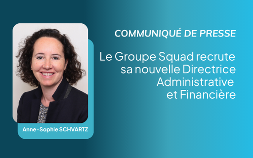 Press release: The Squad Group recruits its new Chief Financial Officer cover