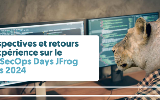 Outlook and feedback on DevSecOps Days JFrog Paris 2024 cover